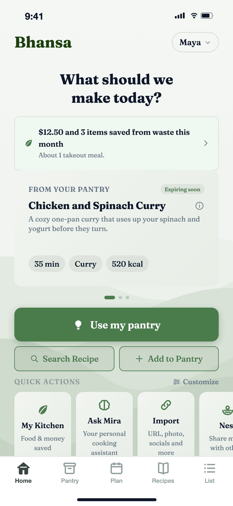 Bhansa home screen suggesting a recipe from your pantry with money saved this month